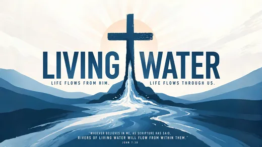 Cover art for the Living Water sermon series